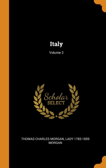 Italy; Volume 2, Hardback Book