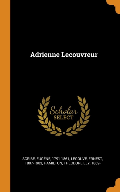 Adrienne Lecouvreur, Hardback Book