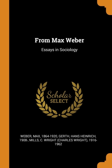 From Max Weber : Essays in Sociology, Paperback / softback Book