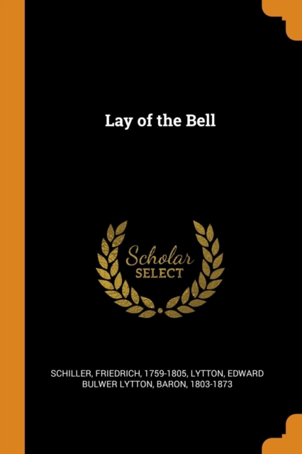 Lay of the Bell, Paperback / softback Book