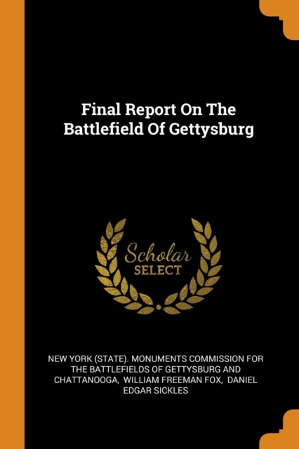 Final Report on the Battlefield of Gettysburg, Paperback / softback Book