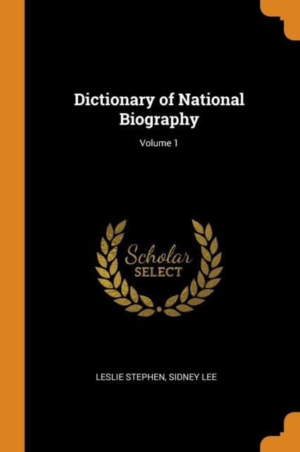 Dictionary of National Biography; Volume 1, Paperback / softback Book