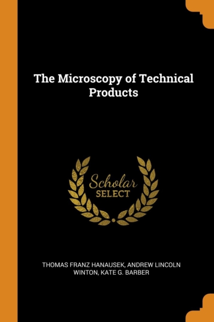 The Microscopy of Technical Products, Paperback Book