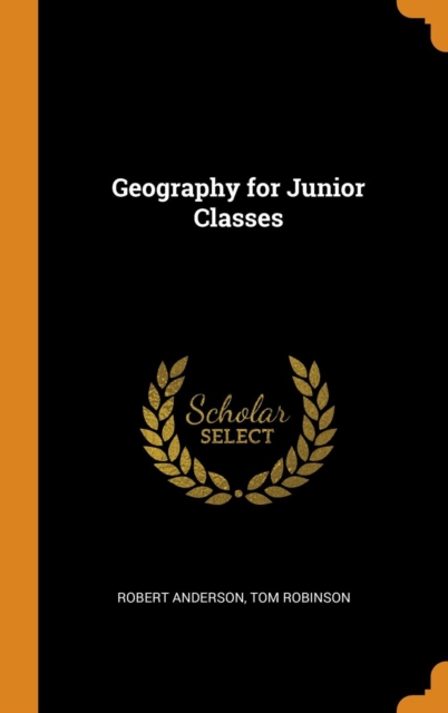 Geography for Junior Classes, Hardback Book