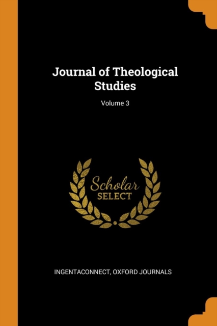 Journal of Theological Studies; Volume 3, Paperback / softback Book