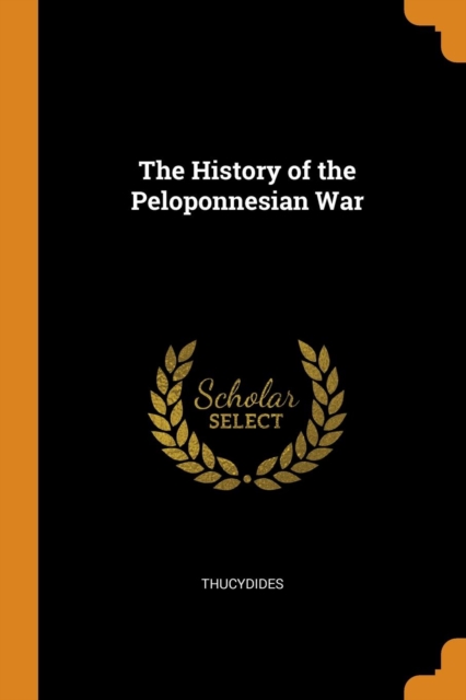 The History of the Peloponnesian War, Paperback / softback Book