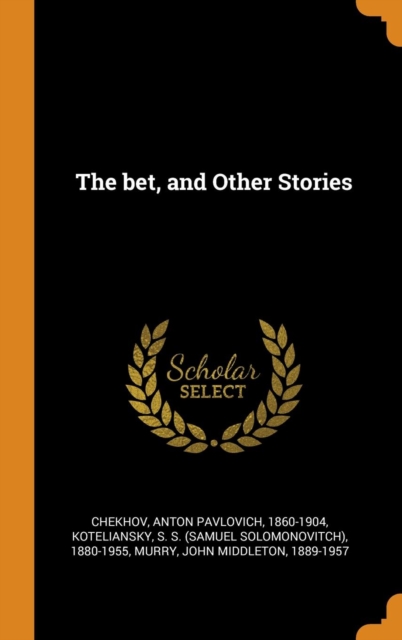 The bet, and Other Stories, Hardback Book