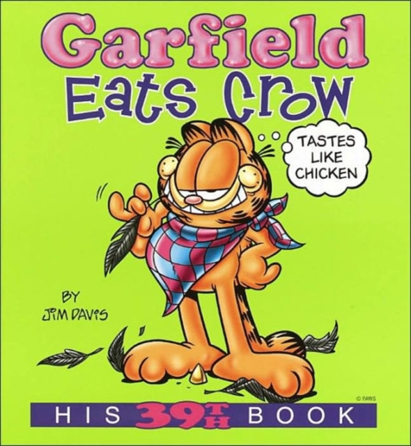 Garfield Eats Crow, Paperback Book