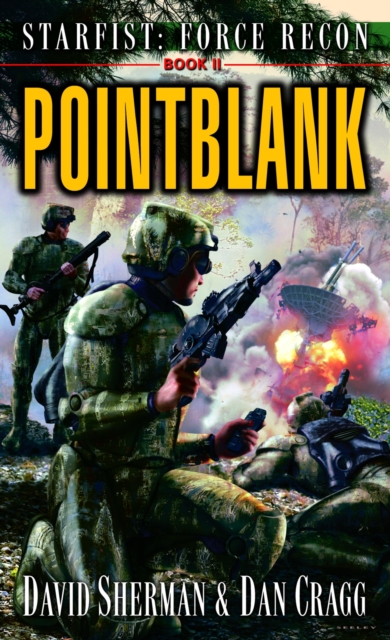 Starfist: Force Recon: Pointblank, Paperback / softback Book