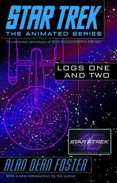Star Trek : Logs One And Two, Paperback / softback Book