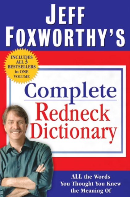 Jeff Foxworthy's Complete Redneck Dictionary, EPUB eBook