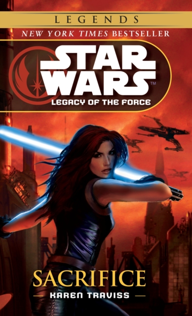 Sacrifice: Star Wars Legends (Legacy of the Force), EPUB eBook