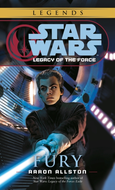 Fury: Star Wars Legends (Legacy of the Force), EPUB eBook