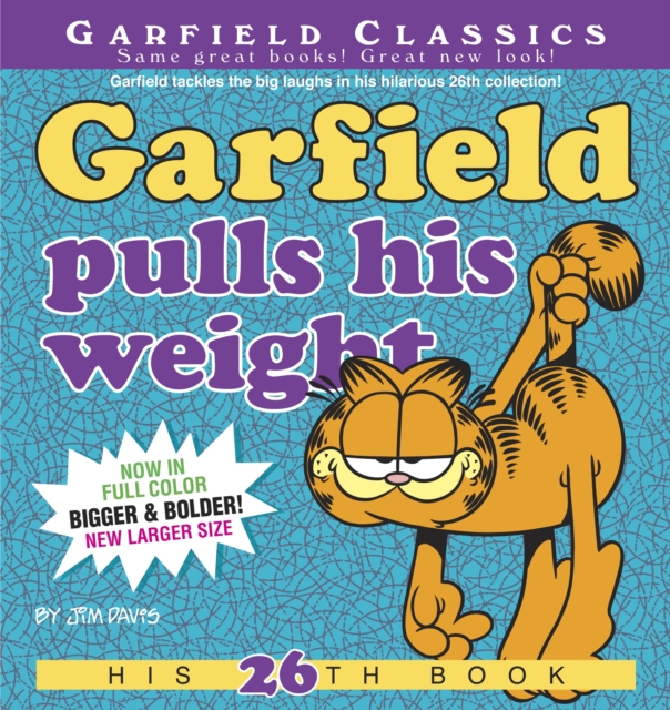 Garfield Pulls His Weight : His 26th Book, Paperback / softback Book