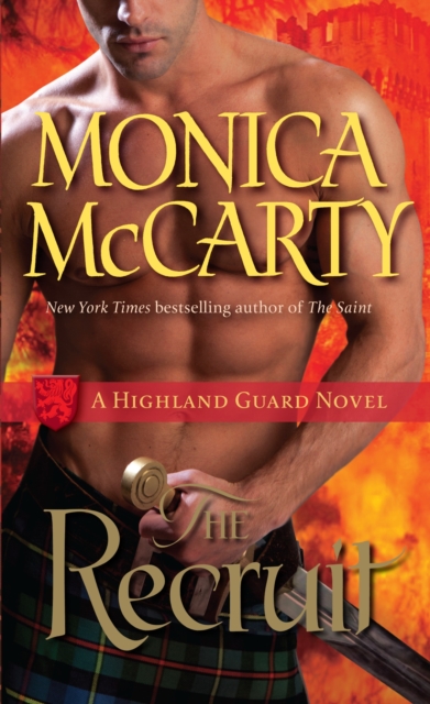 The Recruit : A Highland Guard Novel, Paperback / softback Book
