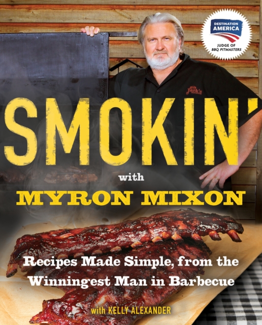 Smokin' With Myron Mixon, Paperback / softback Book