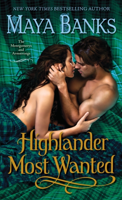 Highlander Most Wanted : The Montgomerys and Armstrongs, Paperback / softback Book