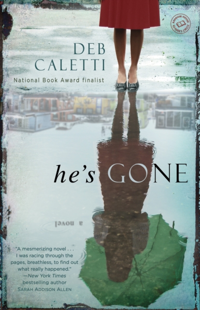 He's Gone: A Novel, Paperback / softback Book