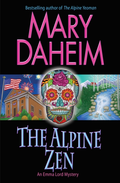 The Alpine Zen : An Emma Lord Mystery, Paperback / softback Book