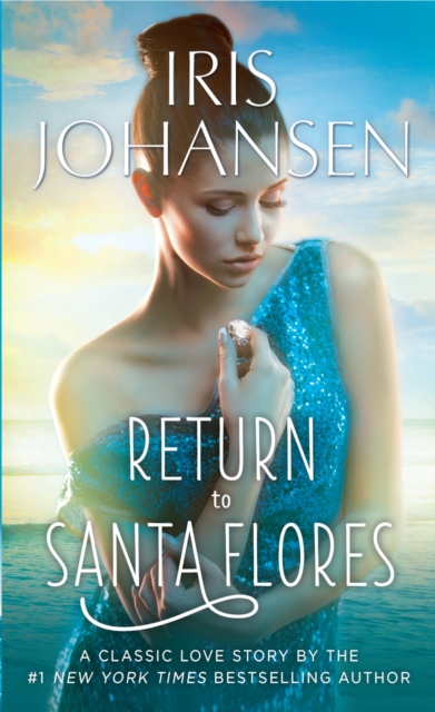 Return to Santa Flores : A Classic Love Story, Paperback / softback Book