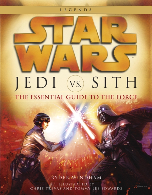 Jedi vs. Sith: Star Wars: The Essential Guide to the Force, EPUB eBook