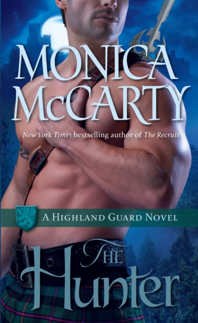 The Hunter : A Highland Guard Novel, Paperback / softback Book