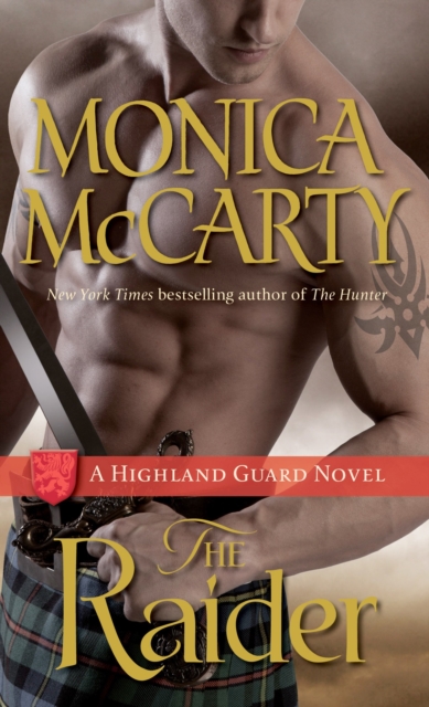 The Raider : A Highland Guard Novel, Paperback / softback Book