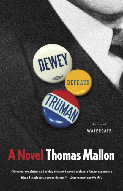 Dewey Defeats Truman, Paperback / softback Book