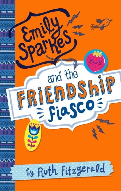 Emily Sparkes and the Friendship Fiasco : Book 1, EPUB eBook