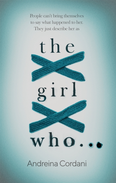 The Girl Who..., Paperback / softback Book