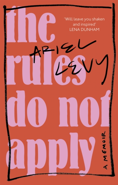 The Rules Do Not Apply, Paperback / softback Book