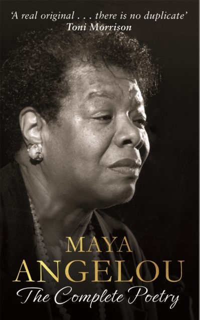 Maya Angelou: The Complete Poetry, Hardback Book