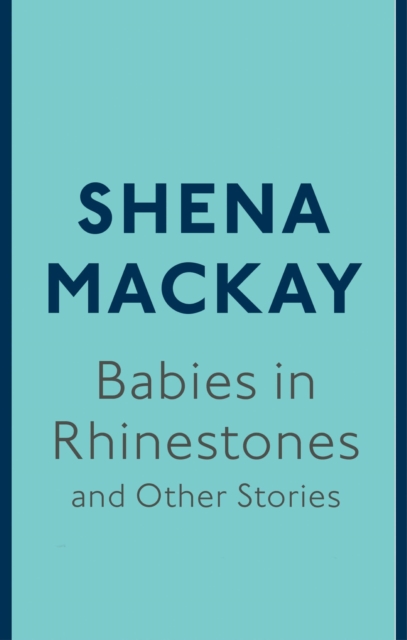Babies in Rhinestones and Other Stories, EPUB eBook
