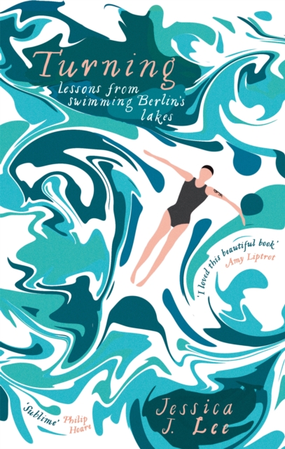 Turning : A Swimming Memoir, Paperback / softback Book