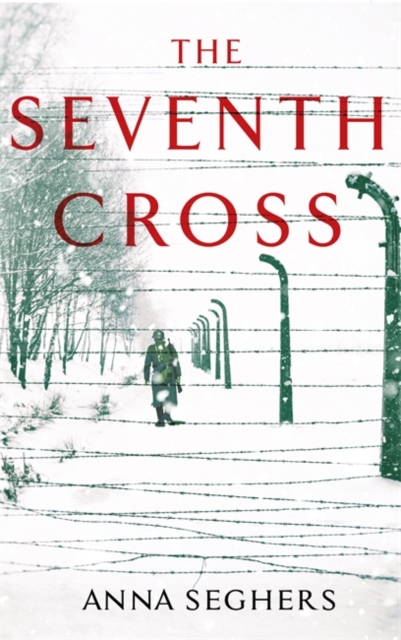 The Seventh Cross, Hardback Book