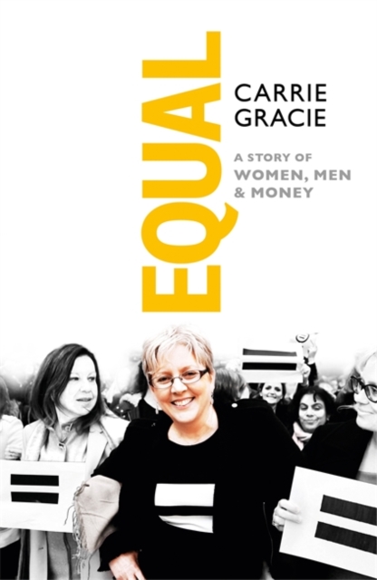 Equal : How we fix the gender pay gap, Hardback Book