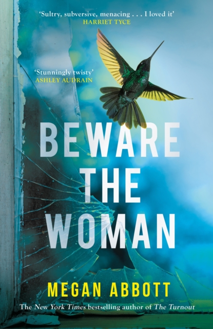 Beware the Woman : The twisty, unputdownable new thriller about family secrets for 2023 by the New York Times bestselling author, Hardback Book