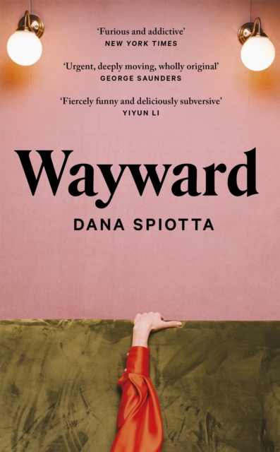 Wayward, Hardback Book