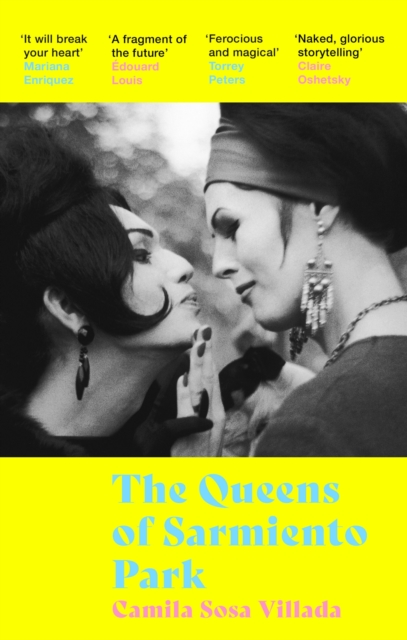 The Queens Of Sarmiento Park, Paperback / softback Book