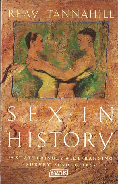 Sex In History, Paperback / softback Book