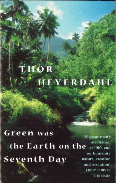 Green Was The Earth On The Seventh Day, Paperback / softback Book