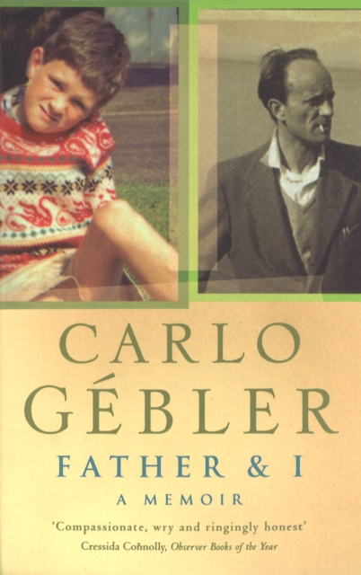 Father And I : A Memoir, Paperback / softback Book