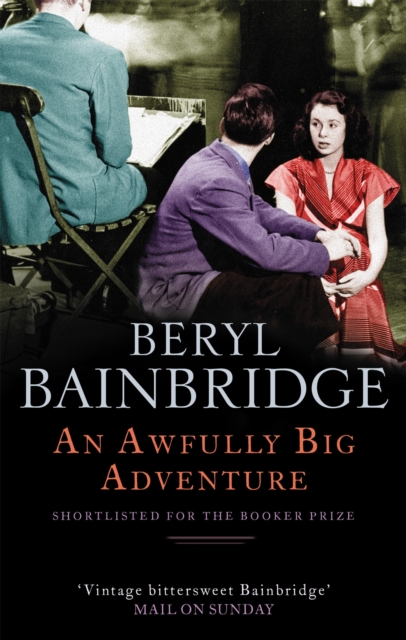 An Awfully Big Adventure : Shortlisted for the Booker Prize, 1990, Paperback / softback Book