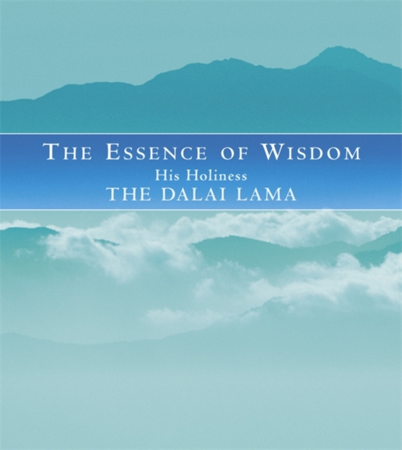 The Essence Of Wisdom, Paperback / softback Book
