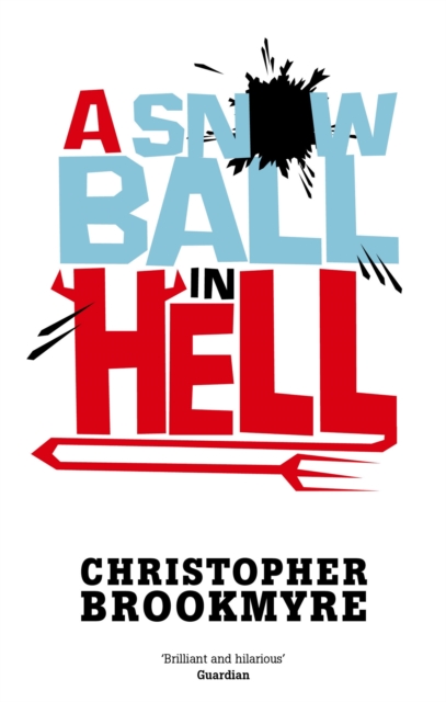 A Snowball In Hell, Paperback / softback Book