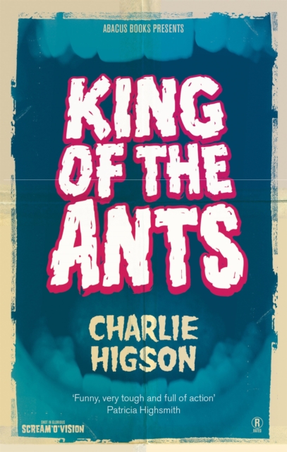 King Of The Ants, Paperback / softback Book