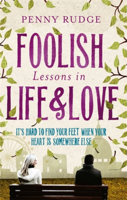 Foolish Lessons In Life And Love, Paperback / softback Book
