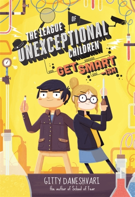 The League of Unexceptional Children: Get Smart-ish : Book 2, Paperback / softback Book
