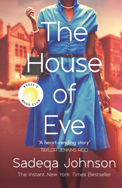 The House of Eve : Totally heartbreaking and unputdownable historical fiction, Hardback Book