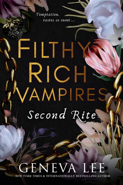 Filthy Rich Vampires: Second Rite, Paperback / softback Book
